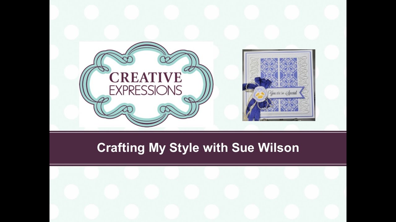 Crafting My Style with Sue Wilson - Sparkling Pansy Card for Creative Expressions