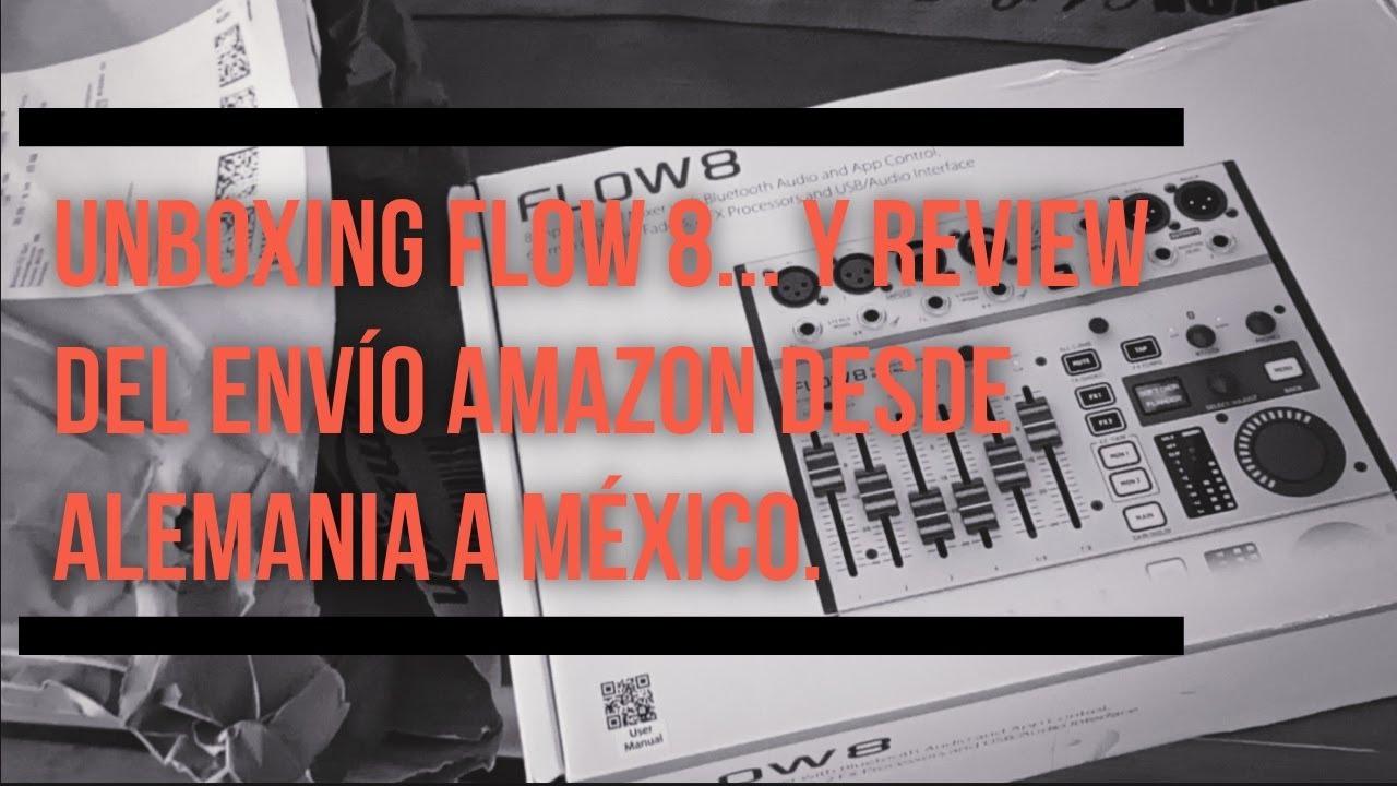 Unboxing Flow 8 de #behringer   | Tengan cuidado con el envío de Amazon