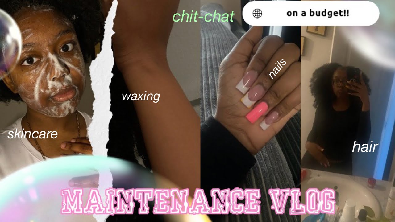 At Home Maintenance Routine | hair | nails | wax | chit-chat | skincare routine