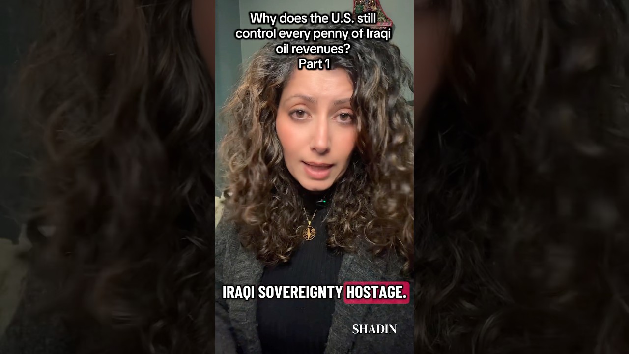 Why does the U.S. still control every penny of Iraqi oil revenues? Part 1 @thecradlemedia