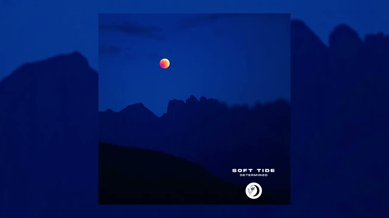 Soft Tide - Determined