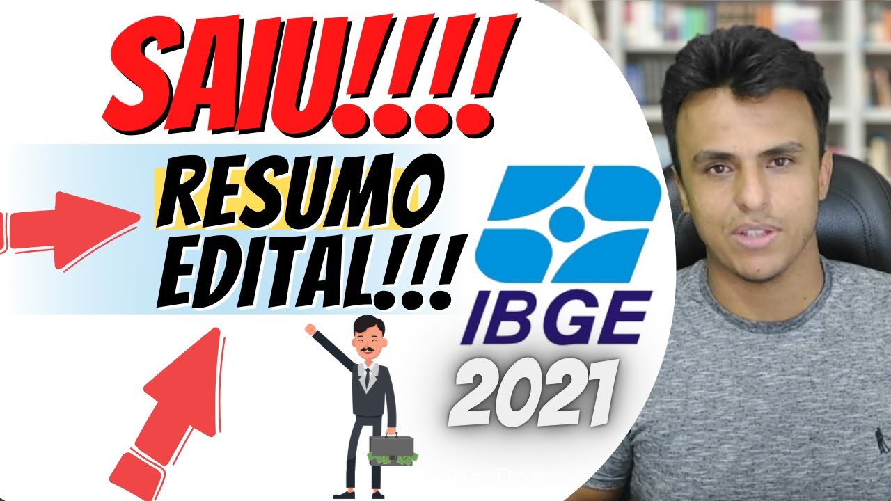 Concurso IBGE 2021 - SAIU EDITAL (RESUMO) !!!
