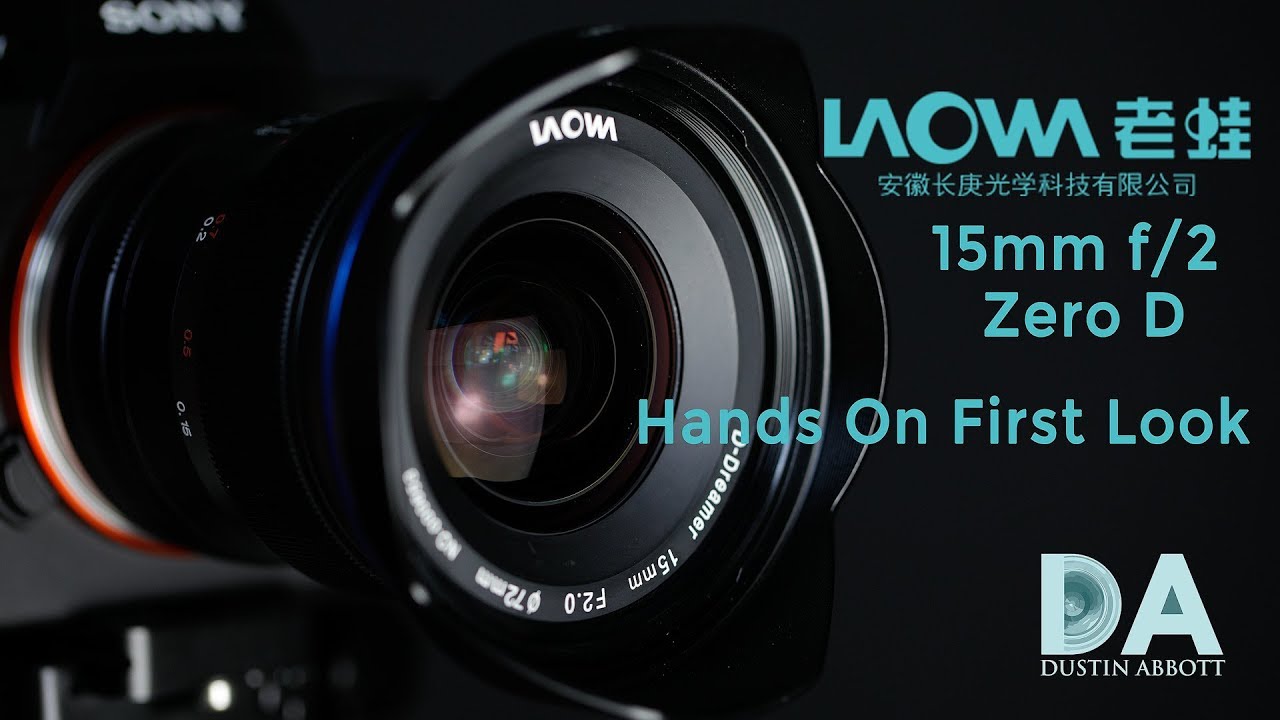 Venus Optics Laowa 15mm f/2 Zero D | First Look | 4K