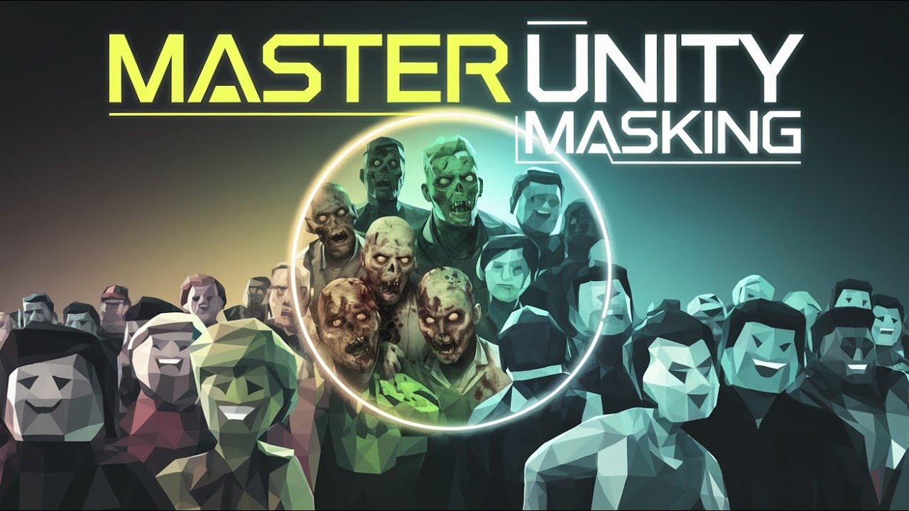 Master Unity Masking: Step-by-Step Guide for Beginners