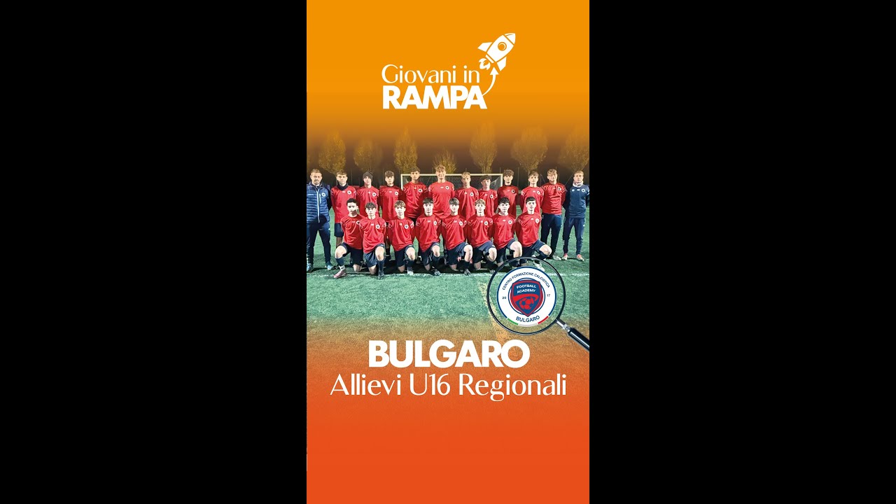 𝗚𝗜𝗢𝗩𝗔𝗡𝗜 𝗜𝗡 𝗥𝗔𝗠𝗣𝗔 – 𝗘𝗣.𝟲 | 𝗕𝗨𝗟𝗚𝗔𝗥𝗢 𝗨𝟭𝟲 ⚽🔵🔴
