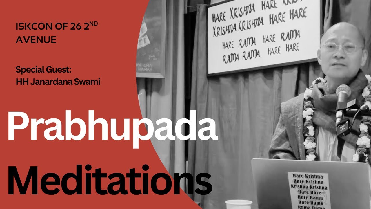Prabhupada Meditations with HH Janardana Swami