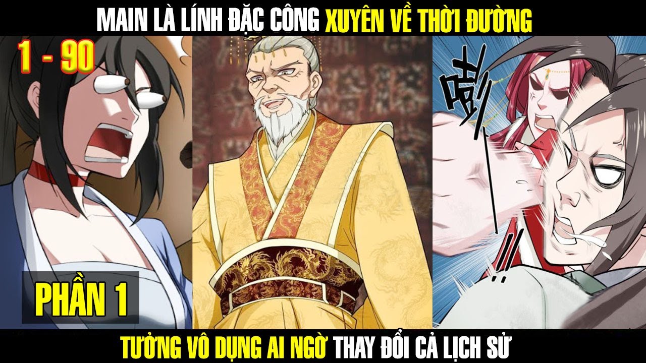XUYÊN KHÔNG về thời ĐƯỜNG - Ta thay đổi cả LỊCH SỬ | PHẦN 1