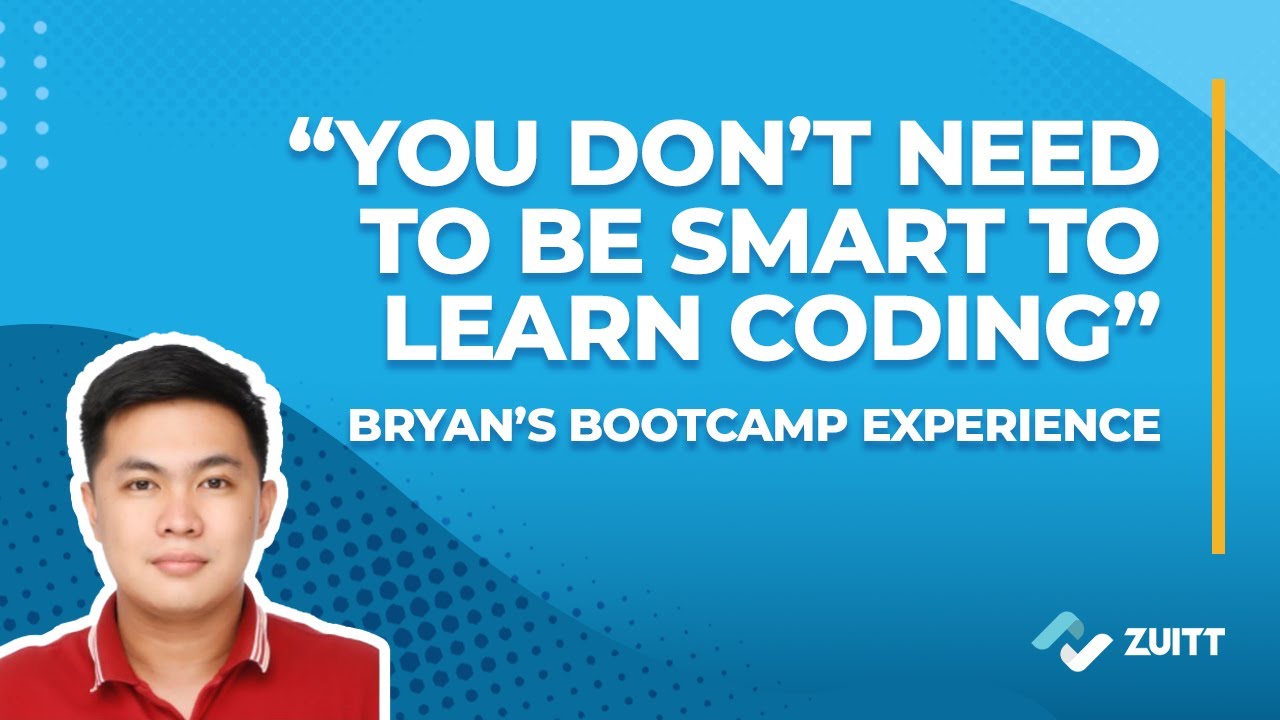 You don't need to be smart to learn coding: Bryan's Bootcamp Experience
