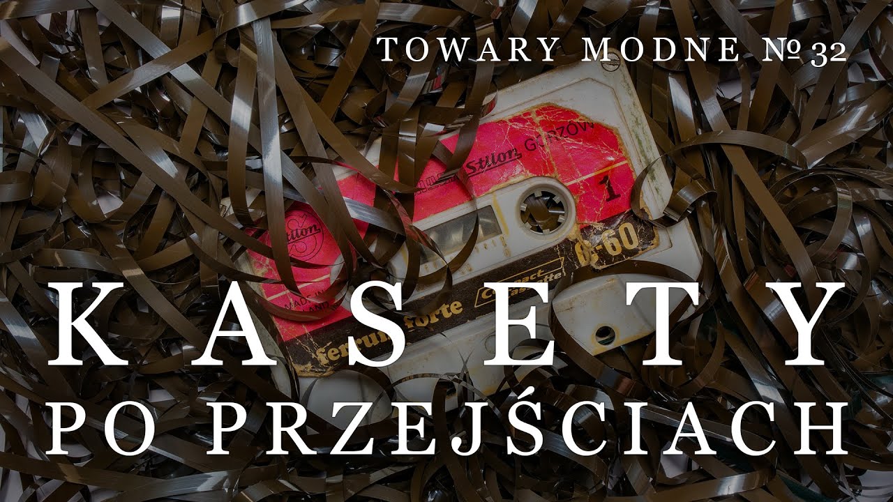 Kasety po przejściach [TOWARY MODNE 32]
