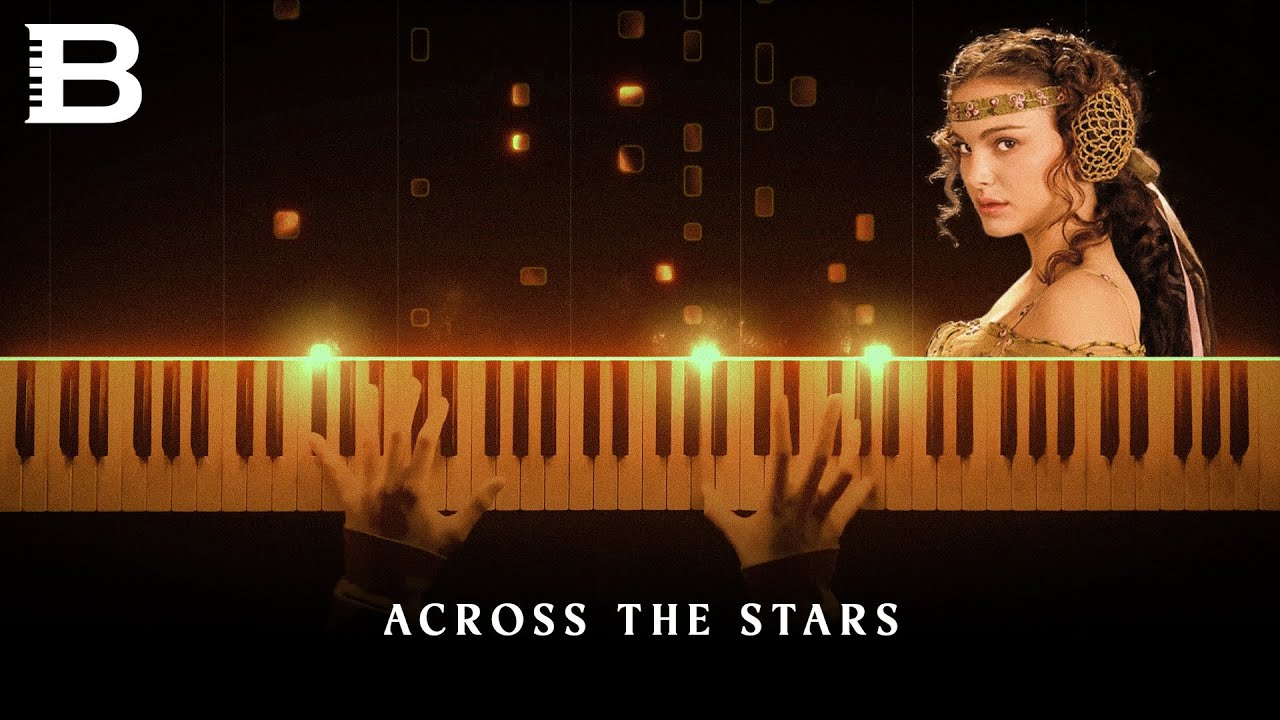 Across the Stars (Piano Cover) – STAR WARS Episode II: Attack of the Clones