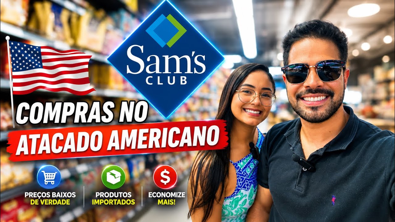 COMPRAS NO SAM'S CLUB: NOVIDADES E PREÇOS ATUALIZADOS! 💰🛒