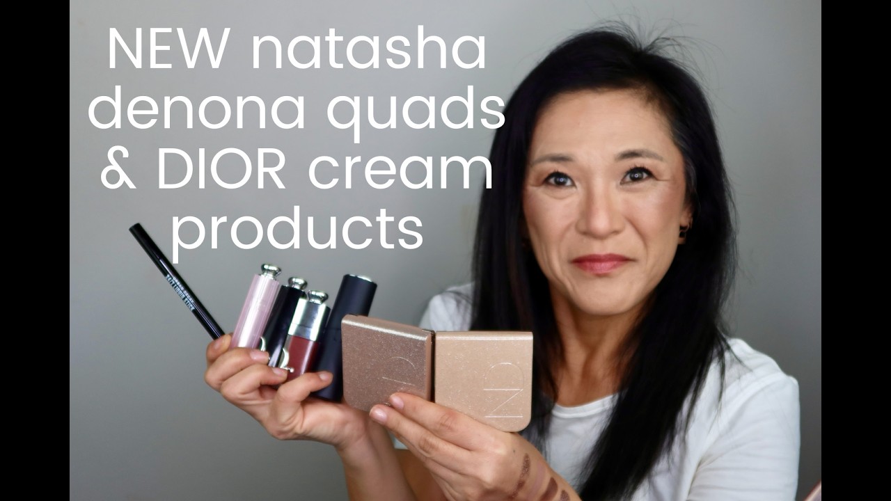 NEW natasha denona luxe glam palettes and new to me DIOR cream products