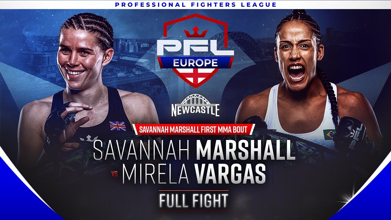 Savannah Marshall vs Mirela Vargas | PFL Europe Newcastle | Showcase Main Event