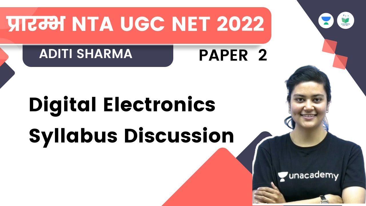 Digital Electronics Syllabus Discussion | NTA UGC NET JRF 2022 | Aditi Sharma