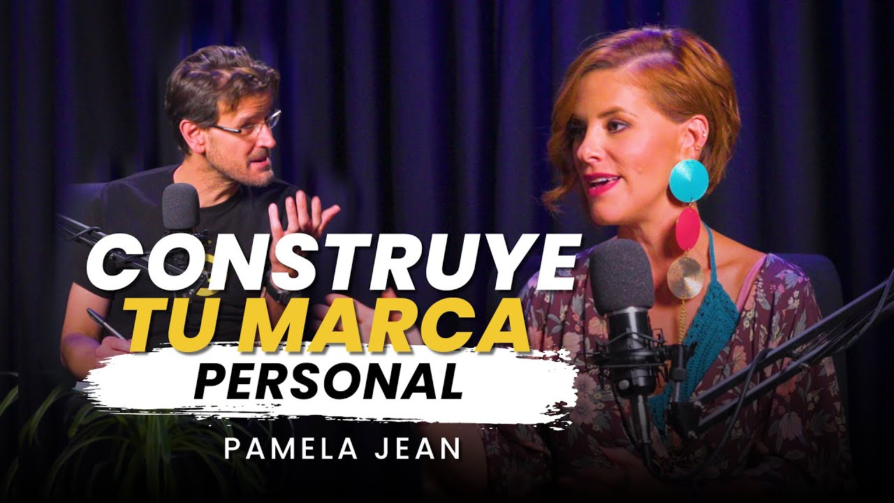 Construye tu marca personal | Pamela Jean | La Neta del Emprendimiento