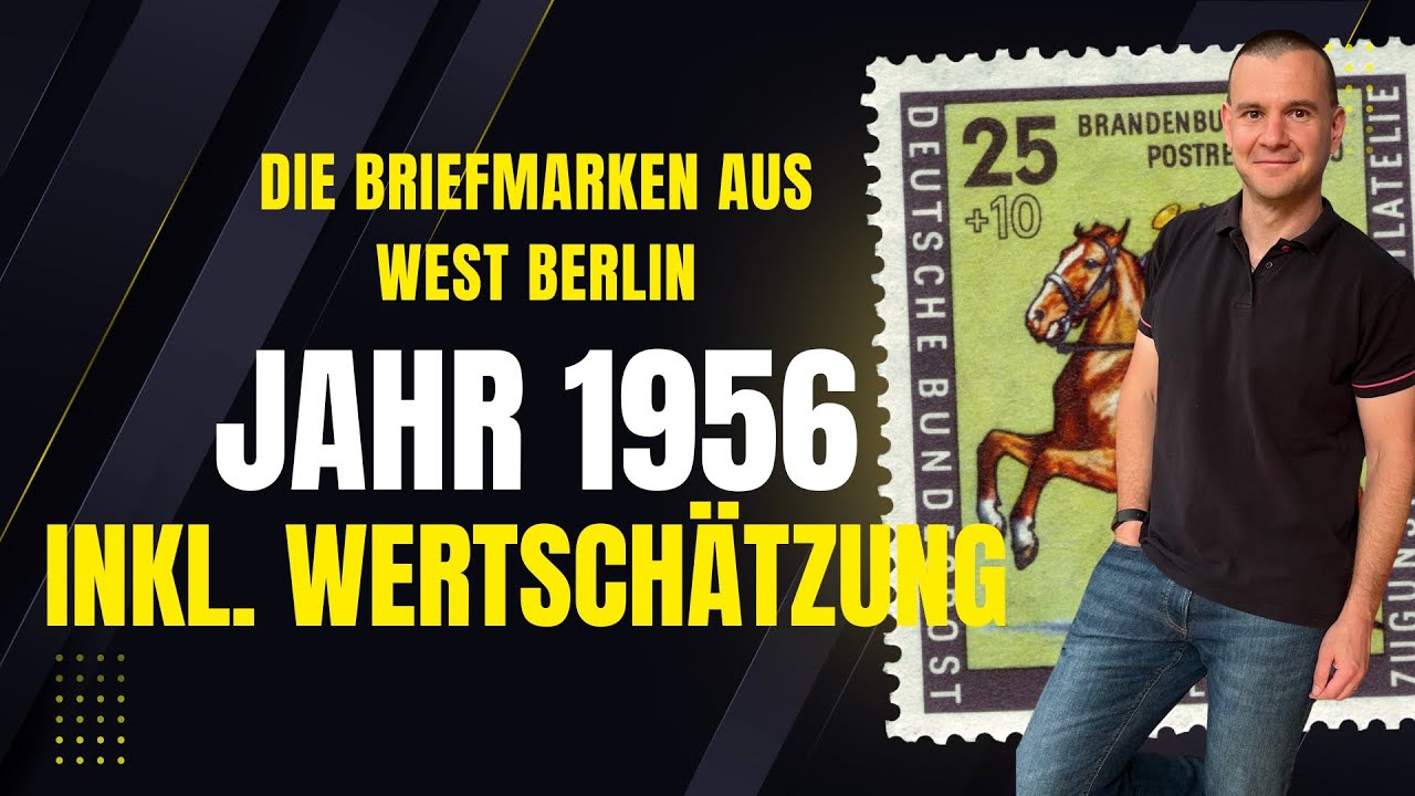 Die Briefmarken aus West Berlin aus dem Jahr 1956 inkl. Wertschätzung