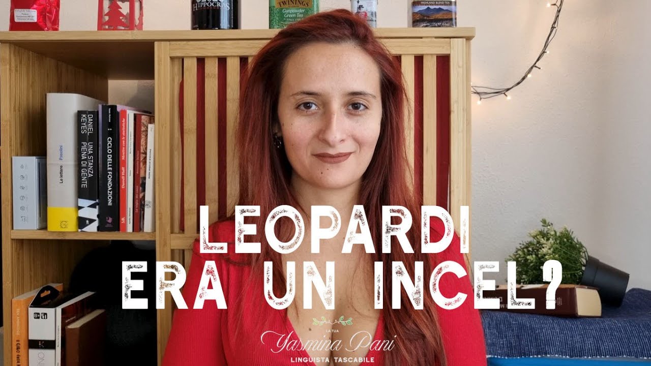 Leopardi era un incel?