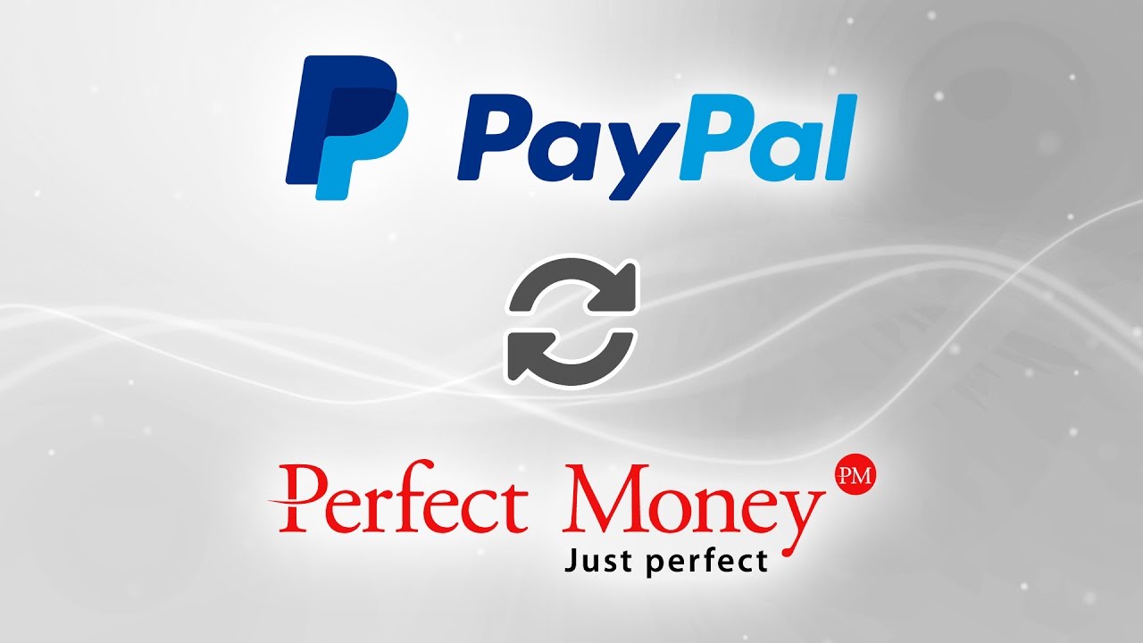 Как обменять средства в PayPal на Perfect Money?