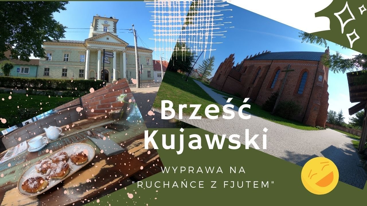 Brześć Kujawski - wyprawa na 