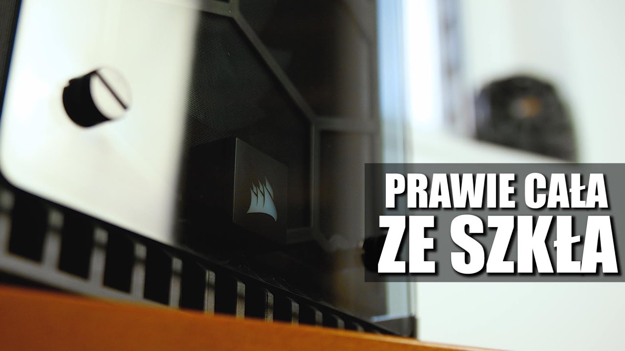 Corsair 570X RGB Crystal - recenzja obudowy ze szkła