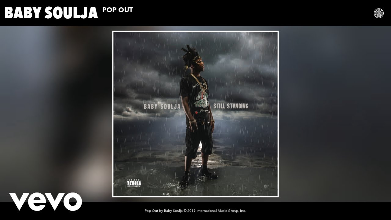 Baby Soulja - Pop Out (Audio)