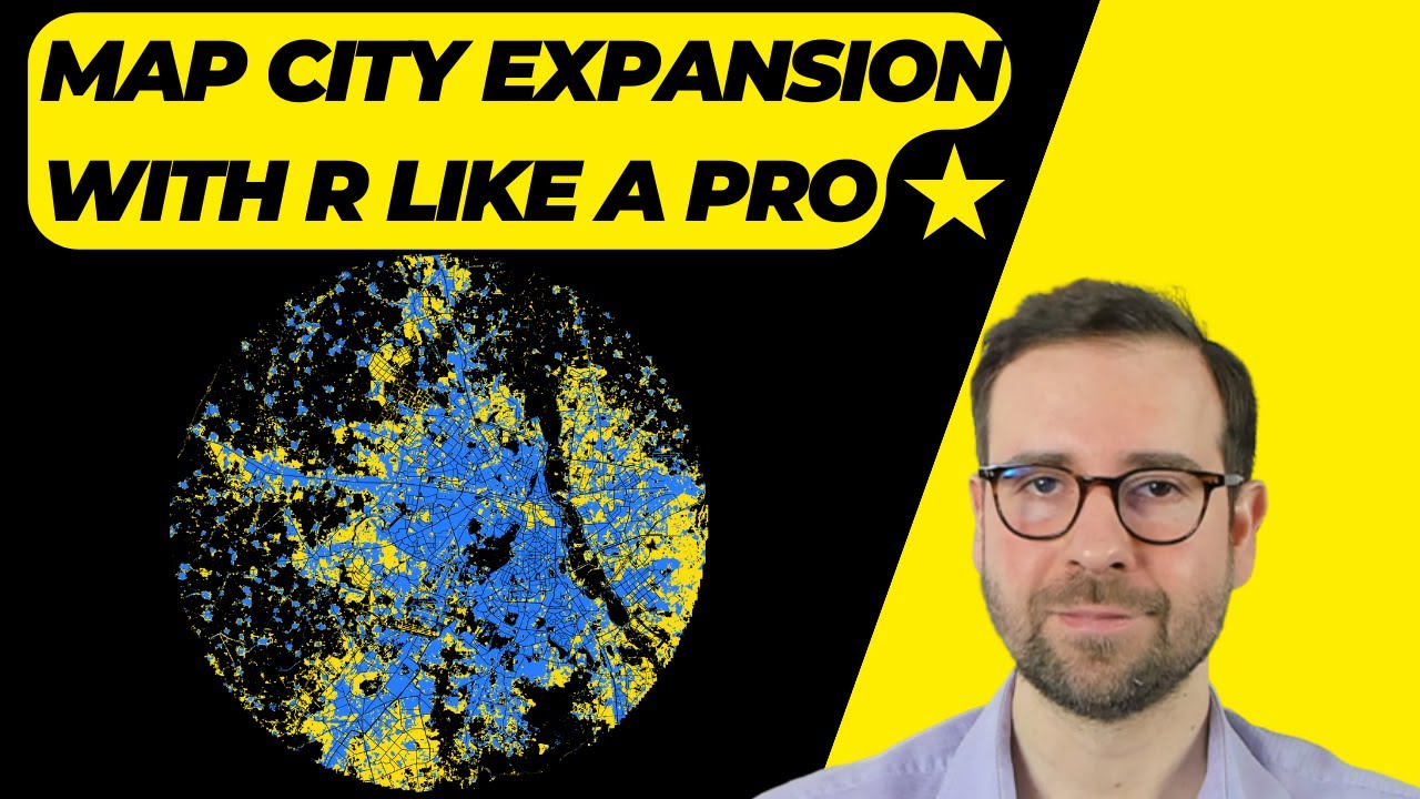 Map city expansion with R like a PRO