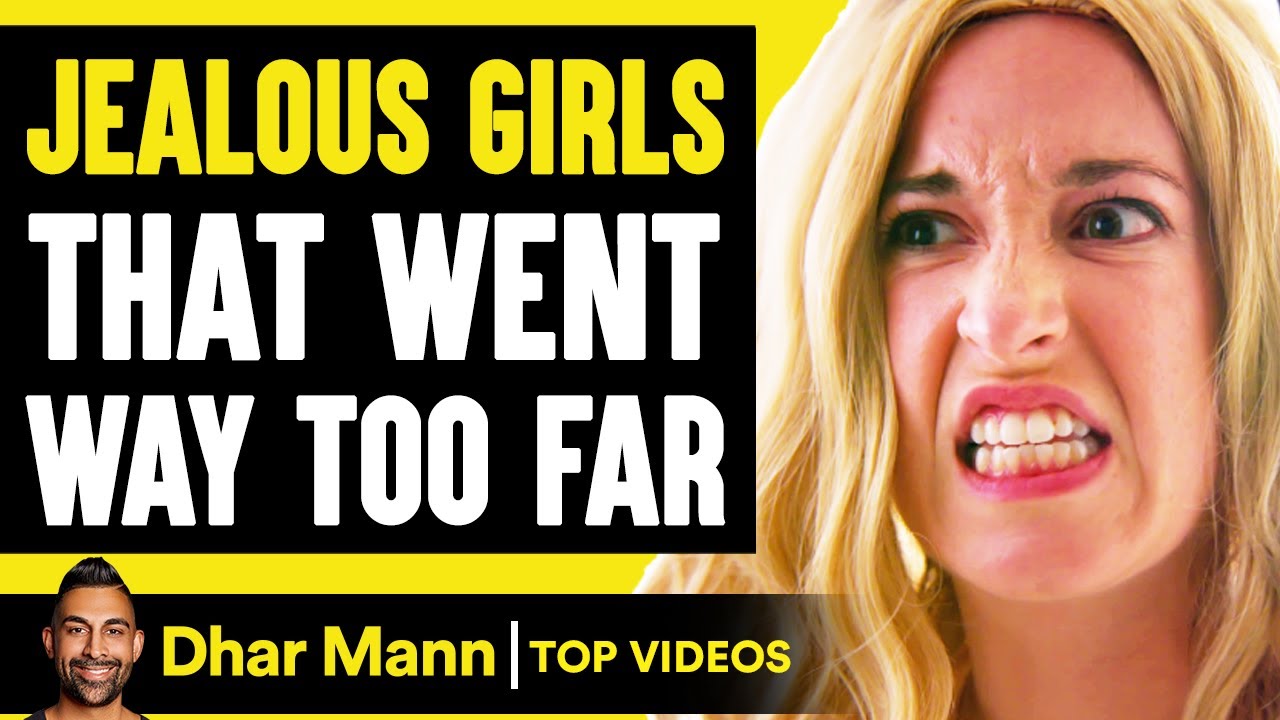 JEALOUS GIRLS That Went WAY TOO FAR, What Happens Is Shocking | Dhar Mann