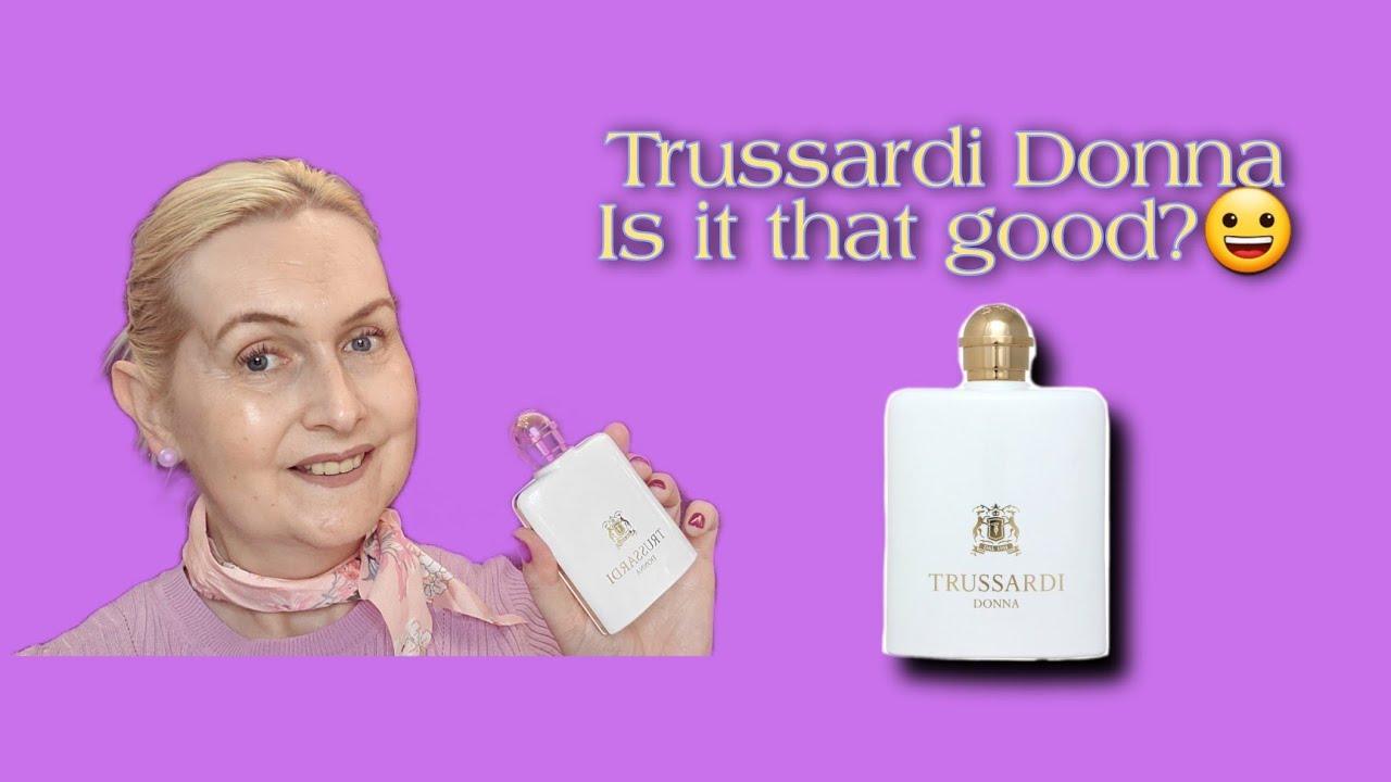 Trussardi Donna Fragrance is it that good?!