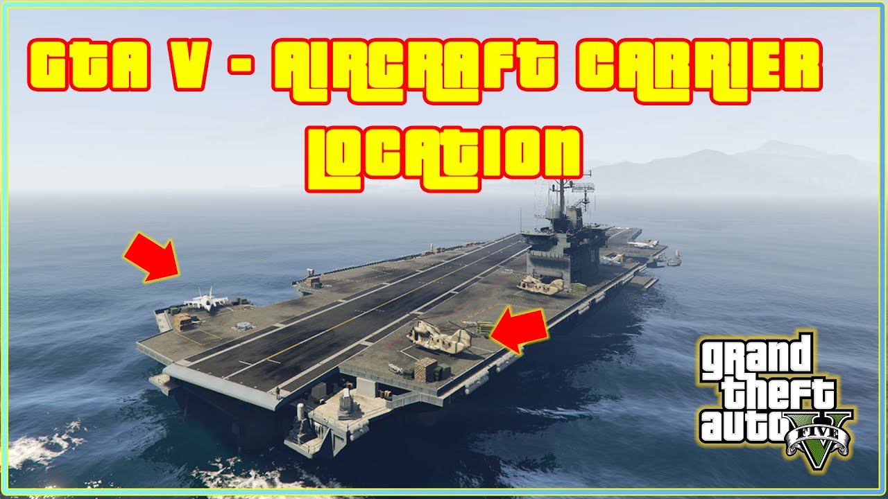 GTA V - Aircraft Carrier Location in Story Mode (XBOX, PC, PS4, PS5)