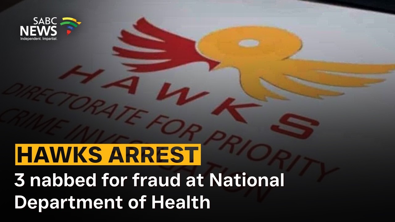 Three nabbed for fraud at National Department of Health - Hawks share more