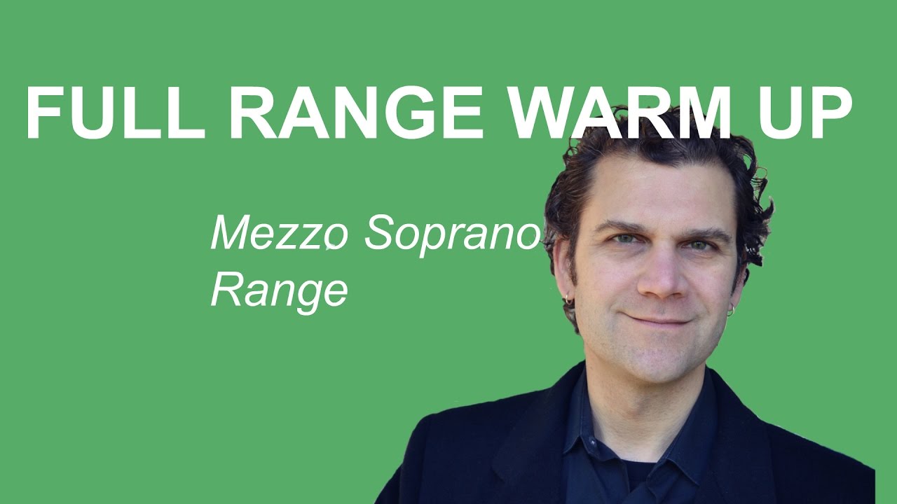 Singing Warm Up - Full Range Mezzo Soprano