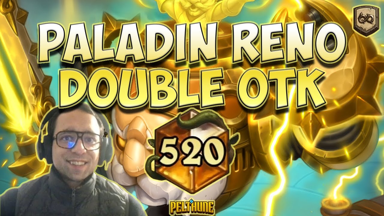 Wild - PALADIN RENO DOUBLE OTK 520#EU - Pelthune Hearthstone / HS FR