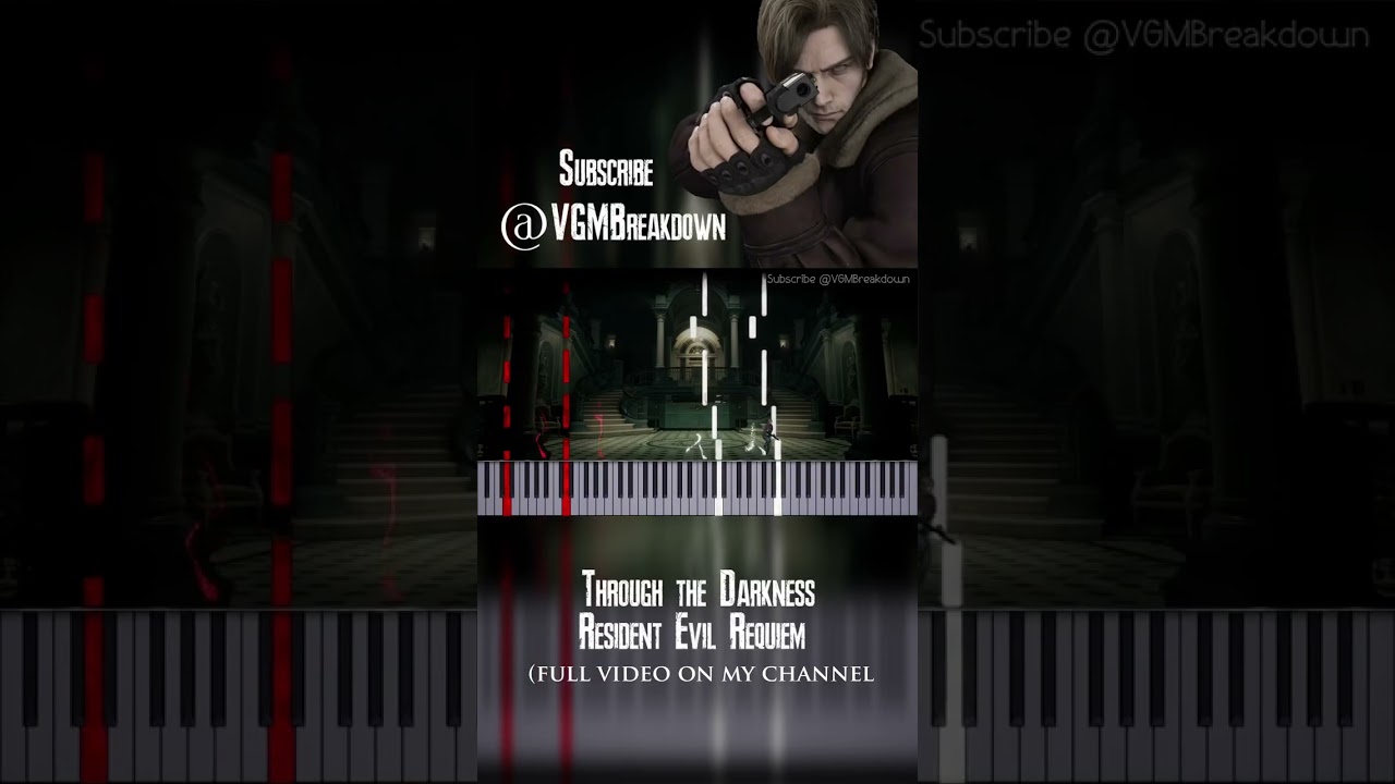Resident Evil Requiem Piano Arrangement - Through the Darkness (FULL VIDEO ON MY CHANNEL) #vgm #re9