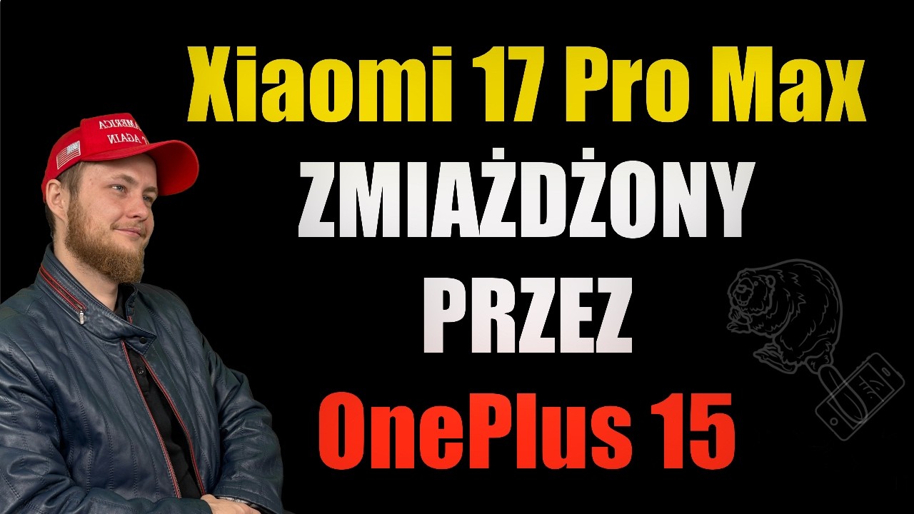 OnePlus 15 kontra Xiaomi 17 Pro Max &ndash; r&oacute;żnice i kt&oacute;ry kupić?