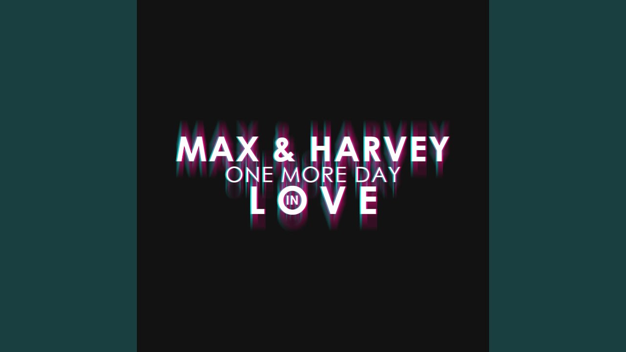 One More Day in Love