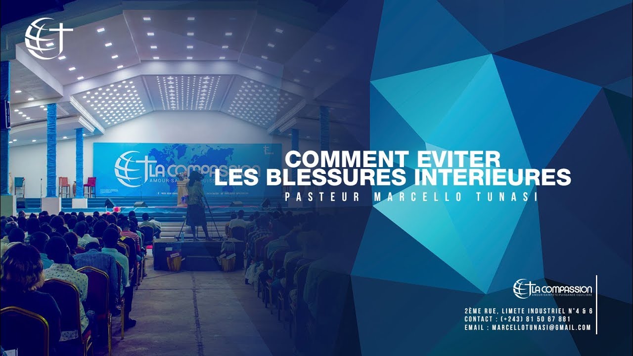 COMMENT EVITER LES BLESSURES INTERIEURES AVEC PASTEUR MARCELLO TUNASI CULTE DU 11 MARS 2018