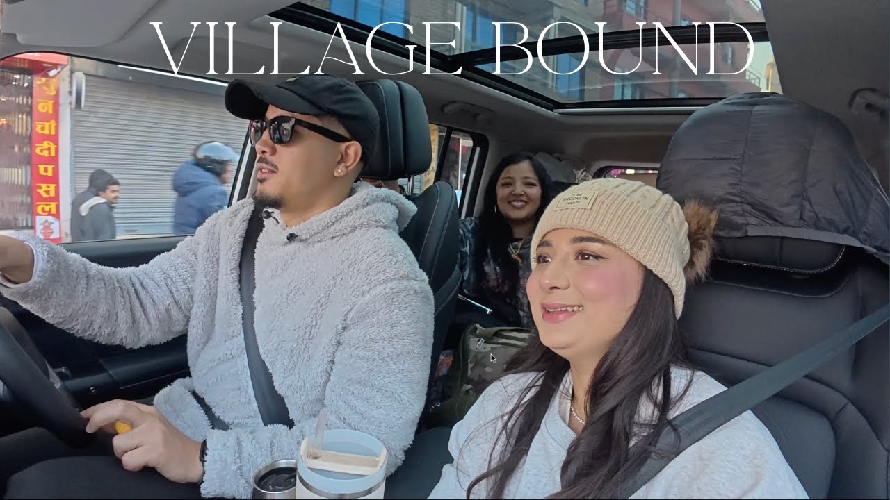 EP 27 |  KATHMANDU TO VILLAGE | The Journey Begins | Family Trip Vlog | Part 1