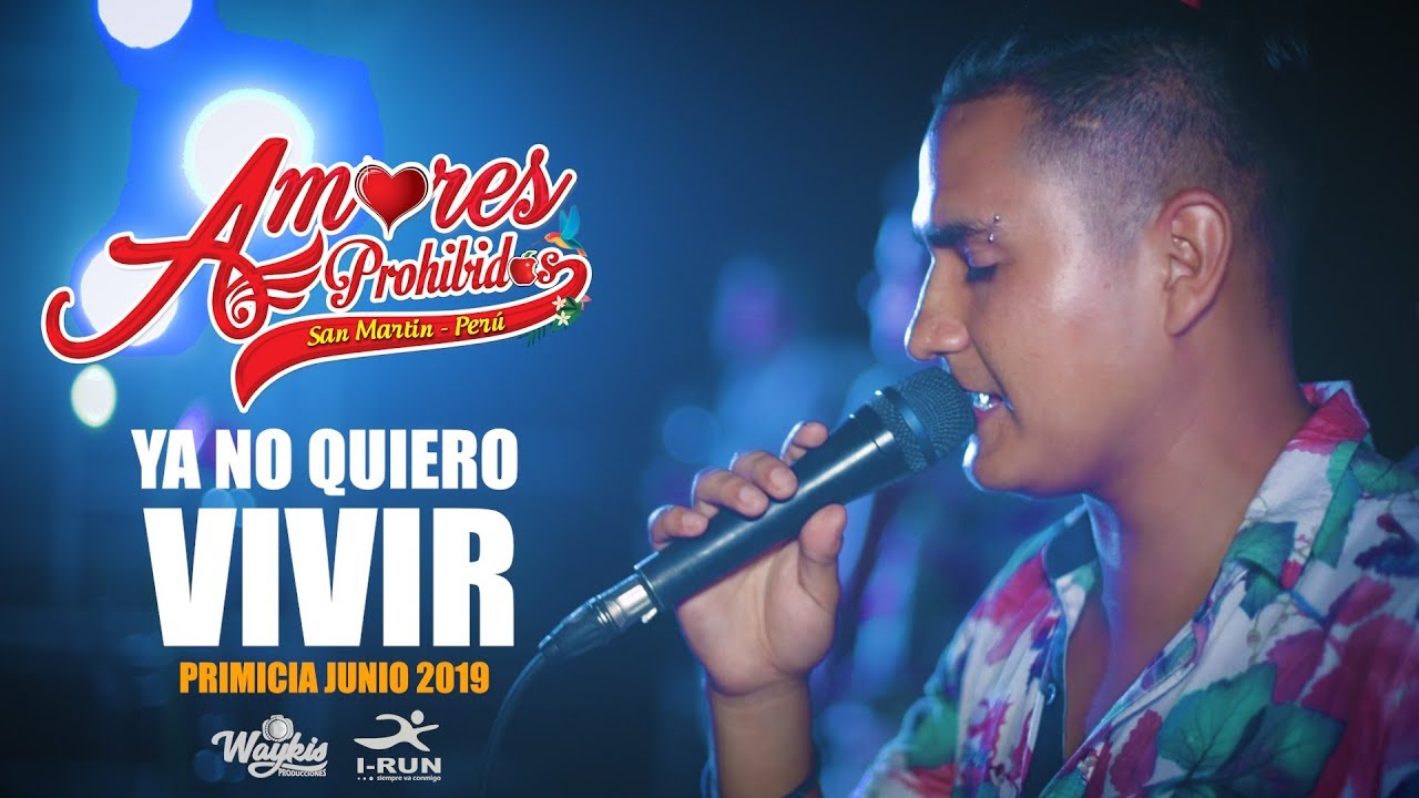YA NO QUIERO VIVIR  - AMORES PROHIBIDOS (VIDEO LYRIC)