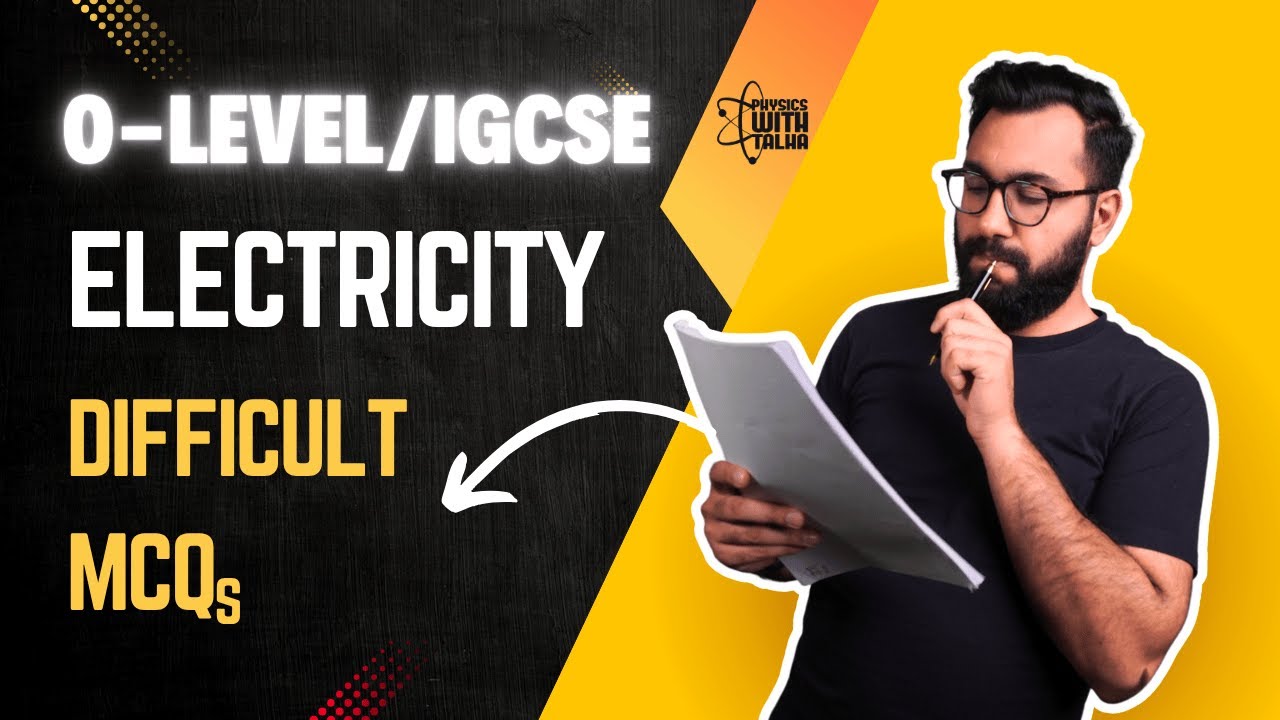 ELECTRICITY | Most difficult MCQs | O LEVEL PHYSICS 5054