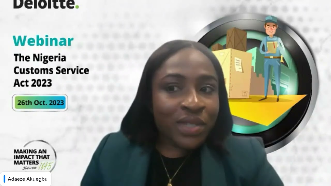 Nigeria Customs Service Act Webinar 2023