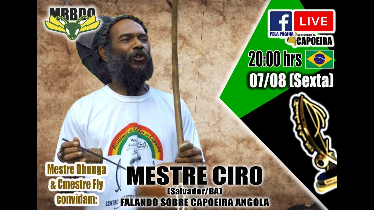 107&ordf; LIVE NA IDENTIDADE DO CAPOEIRA - MESTRE CIRO