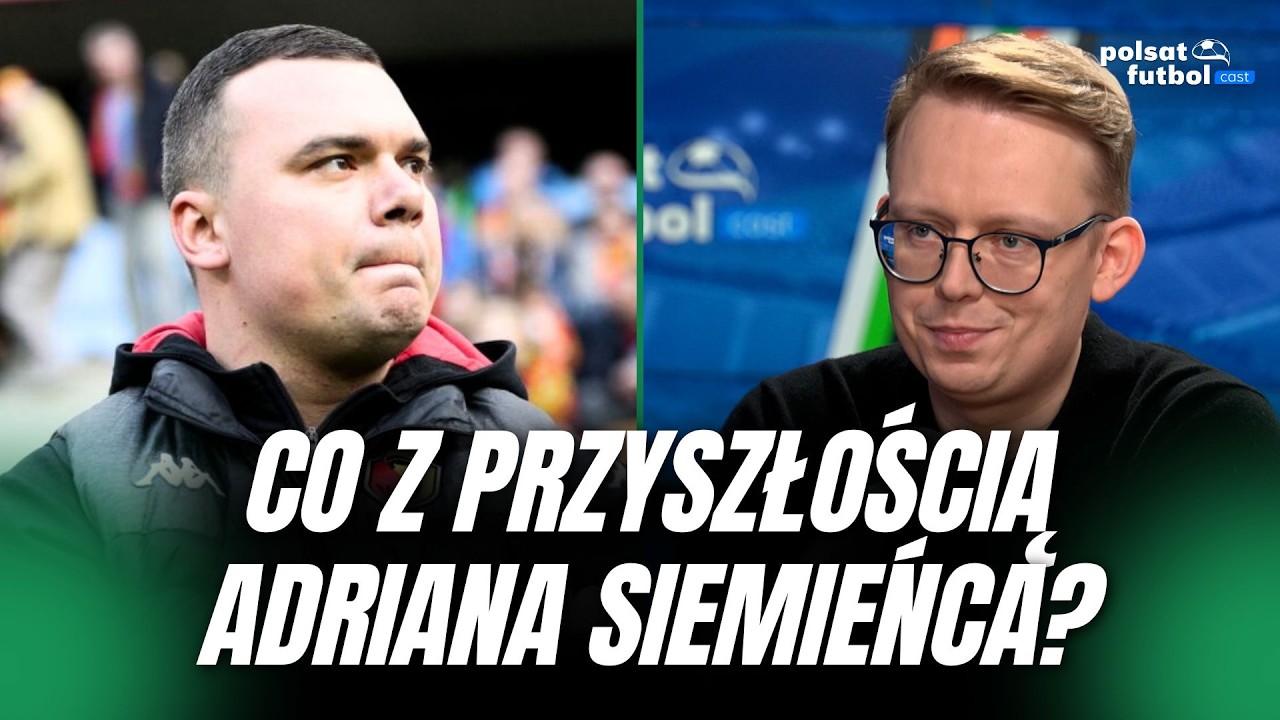 ADRIAN SIEMIENIEC NIE BĘDZIE JUŻ TRENEREM JAGIELLONI BIAŁYSTOK? | POLSAT FUTBOL CAST #116