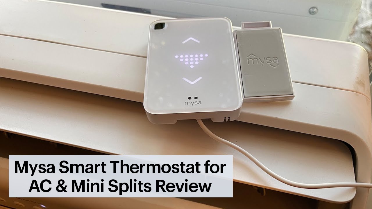 Mysa Smart Thermostat for AC and Mini Splits Review