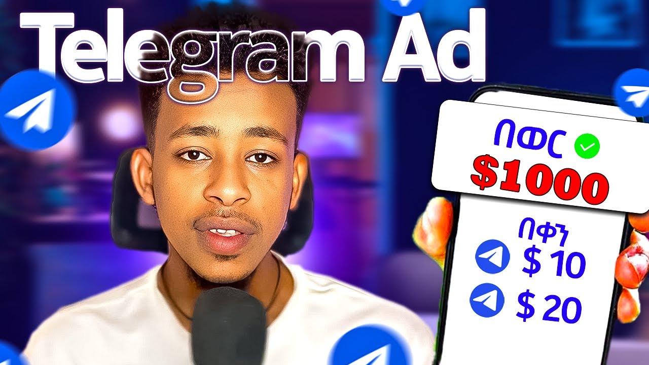 በወር $1000 በሞባይል የሚሰሩ ስራዎች | Telegram Ad