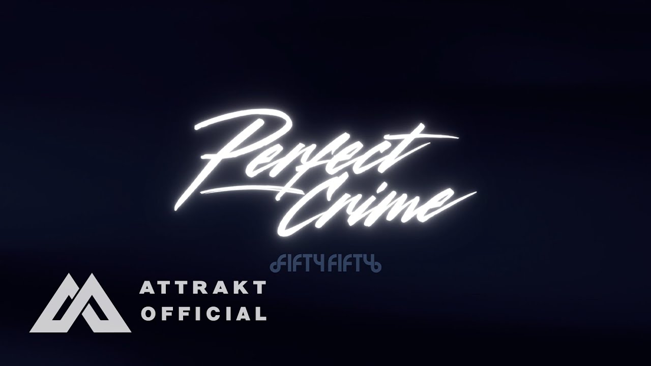 FIFTY FIFTY (피프티피프티) 'Perfect Crime’ Official Lyric Video