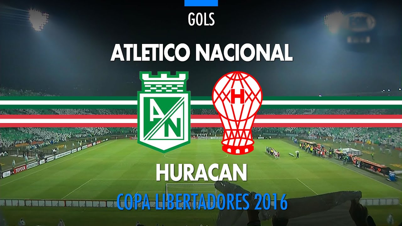 Gols - Atletico Nacional 4 x 2 Huracan - Libertadores - 03/05/2016