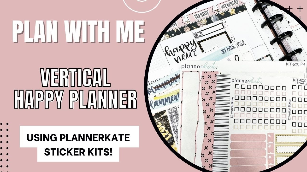 Plan With Me | Vertical Happy Planner