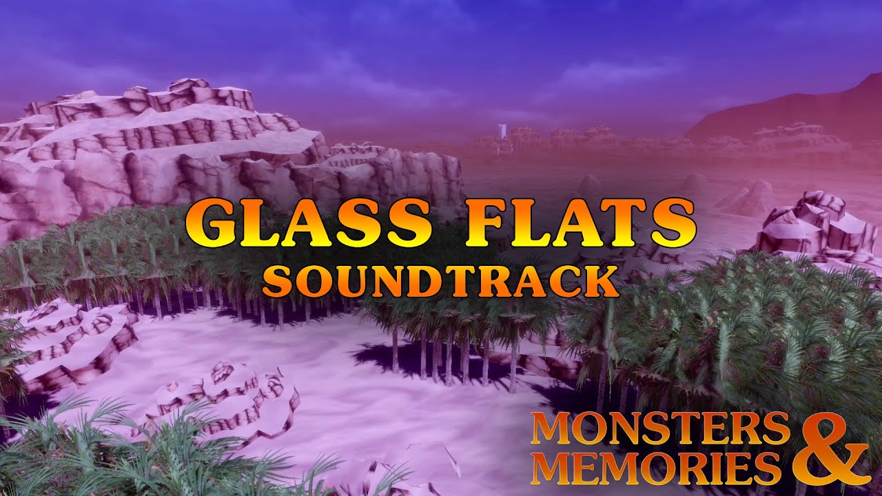 Monsters & Memories - Glass Flats