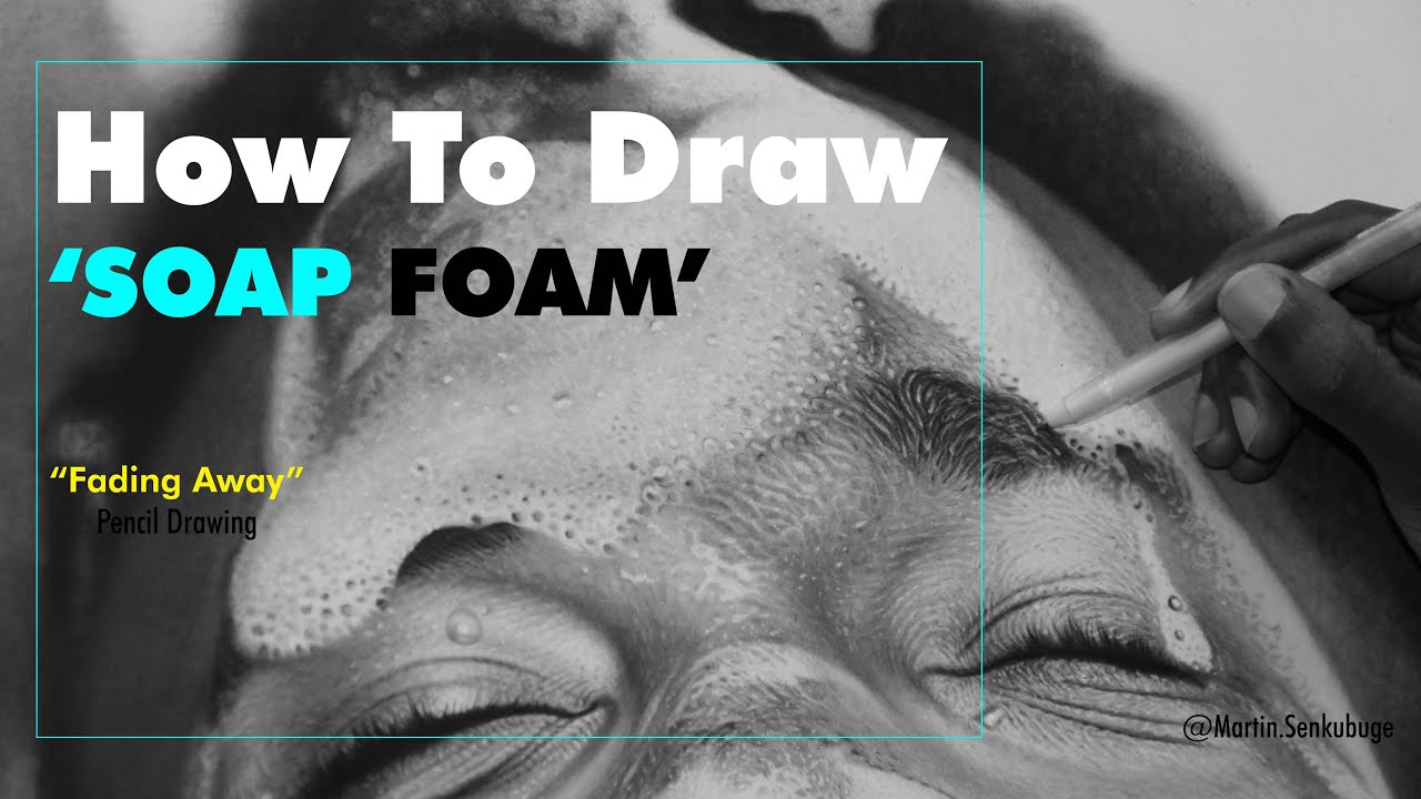 How to Draw Soap Foam / 'Fading Away' 2022 [ Time Lapse ]