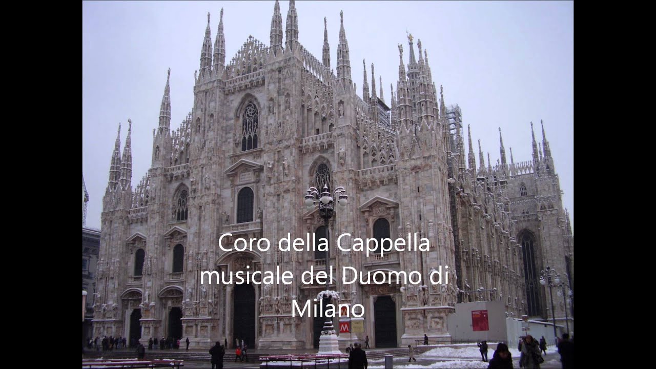 Adeste fideles  Cappella Musicale del Duomo di Milano